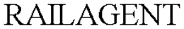 RAILAGENT trademark