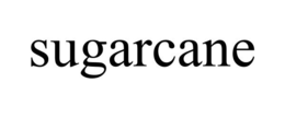 SUGARCANE trademark