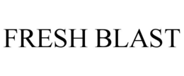 FRESH BLAST trademark