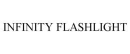 INFINITY FLASHLIGHT trademark
