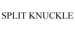 SPLIT KNUCKLE trademark