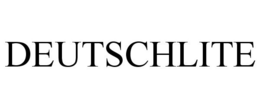 DEUTSCHLITE trademark
