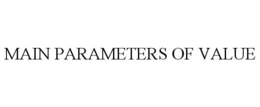 MAIN PARAMETERS OF VALUE trademark