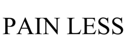 PAIN LESS trademark