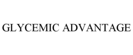 GLYCEMIC ADVANTAGE trademark