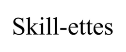 SKILL-ETTES trademark