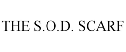 THE S.O.D. SCARF trademark