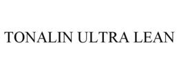 TONALIN ULTRA LEAN trademark