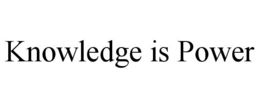 KNOWLEDGE IS POWER trademark