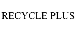 RECYCLE PLUS trademark