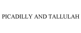 PICADILLY AND TALLULAH trademark