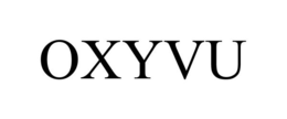 OXYVU trademark