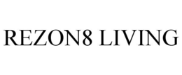 REZON8 LIVING trademark