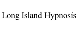 LONG ISLAND HYPNOSIS trademark