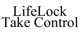LIFELOCK TAKE CONTROL trademark