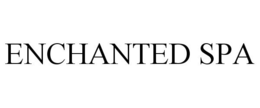ENCHANTED SPA trademark