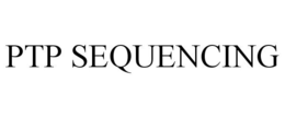 PTP SEQUENCING trademark