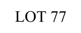 LOT 77 trademark
