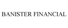 BANISTER FINANCIAL trademark