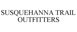 SUSQUEHANNA TRAIL OUTFITTERS trademark