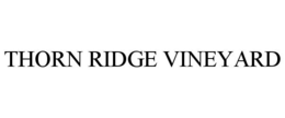 THORN RIDGE VINEYARD trademark