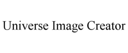 UNIVERSE IMAGE CREATOR trademark