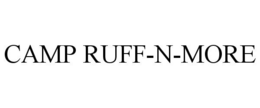 CAMP RUFF-N-MORE trademark