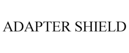 ADAPTER SHIELD trademark