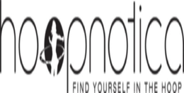 HOOPNOTICA FIND YOURSELF IN THE HOOP trademark