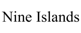NINE ISLANDS trademark