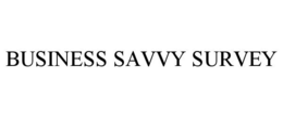 BUSINESS SAVVY SURVEY trademark