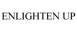 ENLIGHTEN UP trademark