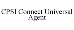CPSI CONNECT UNIVERSAL AGENT trademark