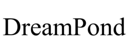 DREAMPOND trademark