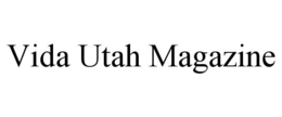 VIDA UTAH MAGAZINE trademark