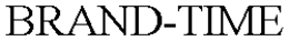 BRAND-TIME trademark