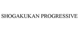 SHOGAKUKAN PROGRESSIVE trademark