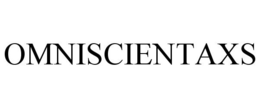 OMNISCIENTAXS trademark