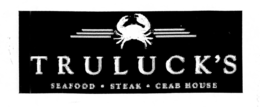 TRULUCK'S SEAFOOD STEAK CRAB HOUSE trademark
