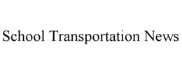 SCHOOL TRANSPORTATION NEWS trademark