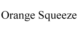 ORANGE SQUEEZE trademark