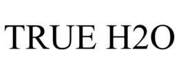 TRUE H2O trademark
