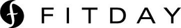 F FITDAY trademark
