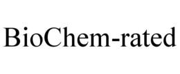 BIOCHEM-RATED trademark