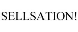 SELLSATION! trademark