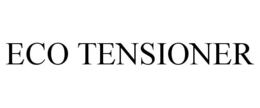 ECO TENSIONER trademark