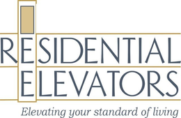 RESIDENTIAL ELEVATORS ELEVATING YOUR STANDARD OF LIVING trademark