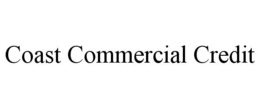 COAST COMMERCIAL CREDIT trademark