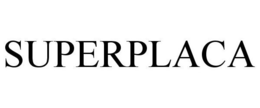 SUPERPLACA trademark