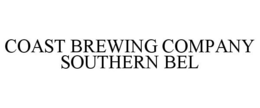 COAST BREWING COMPANY SOUTHERN BEL trademark